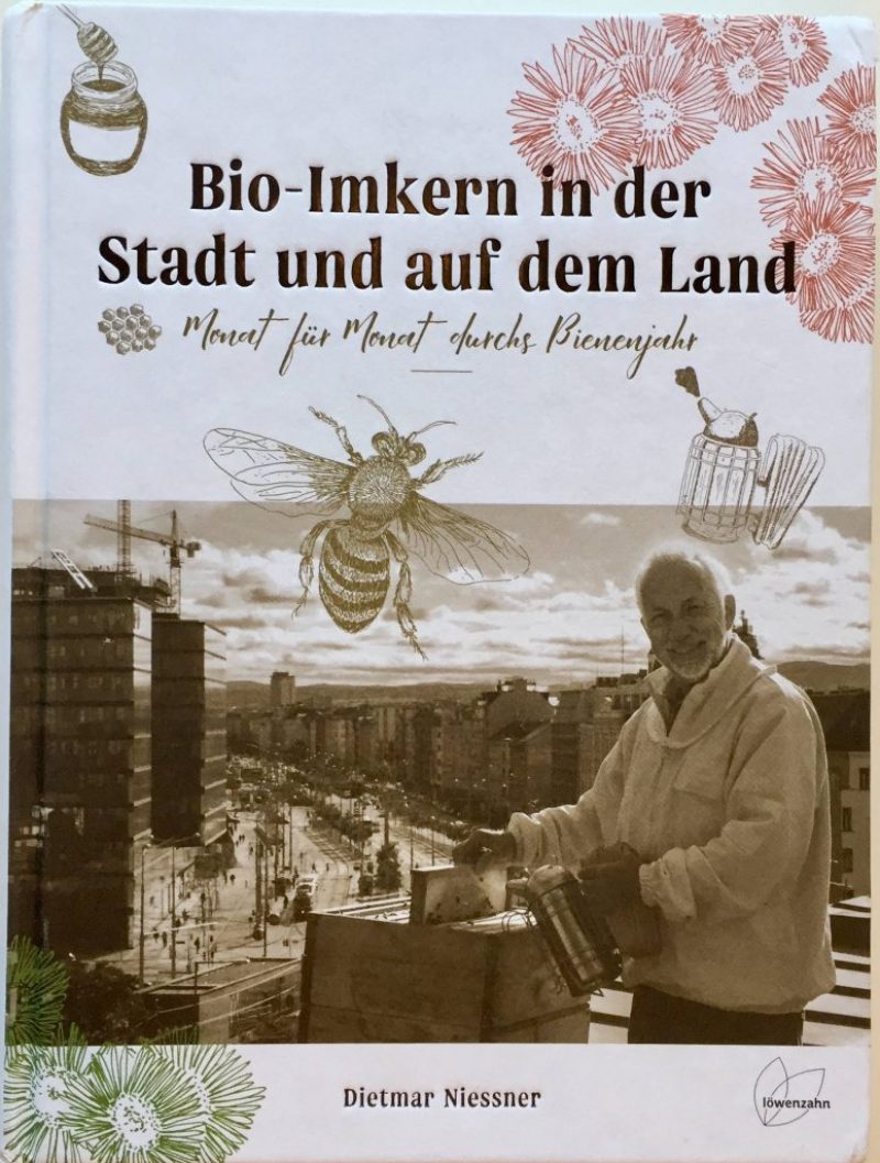 Bio-Imkern in der Stadt und auf dem Land - Dietmar Niessner