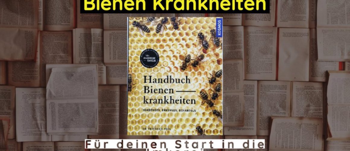 Handbuch Bienen Krankheiten - Blogpost